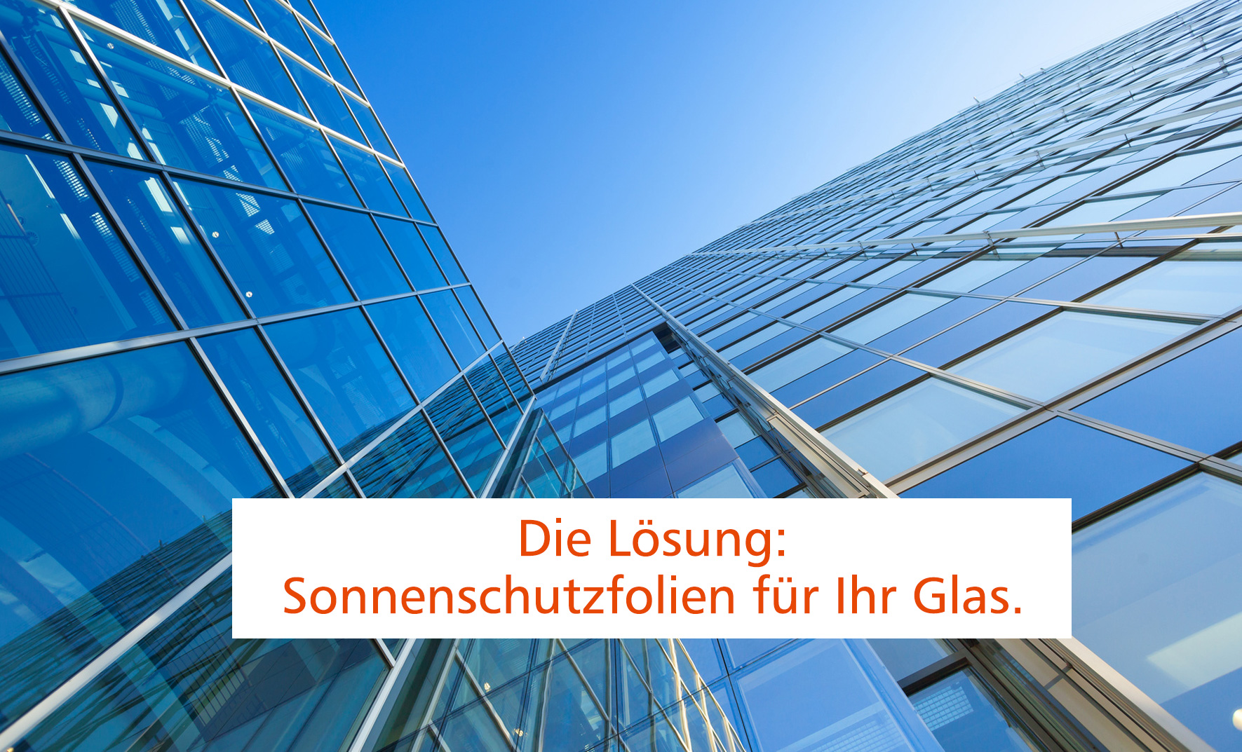 Startseite Sonnenschutz Folien für Glas und